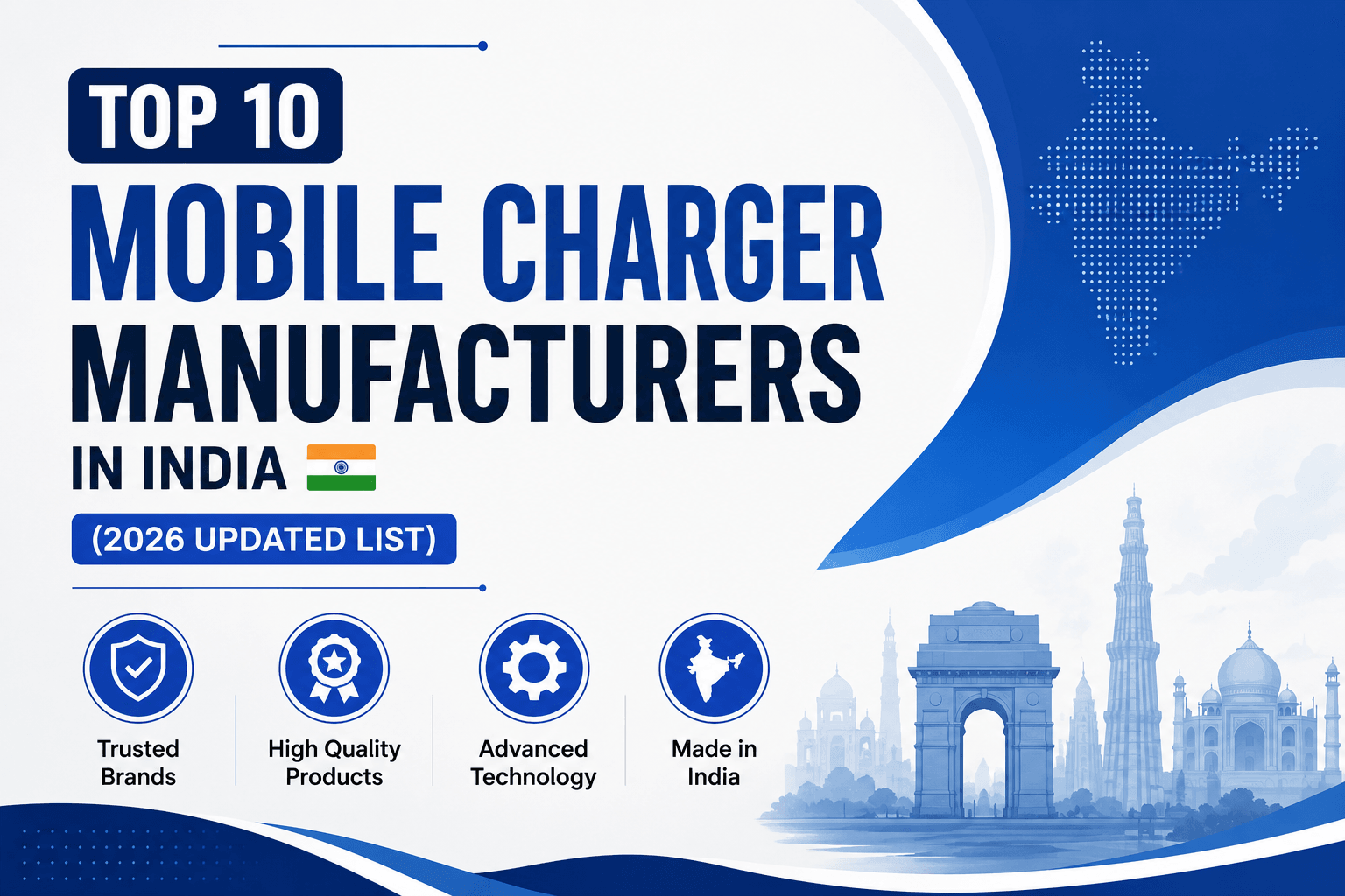 Top 10 Mobile Charger Manufacturers in India (2026 Updated List)
